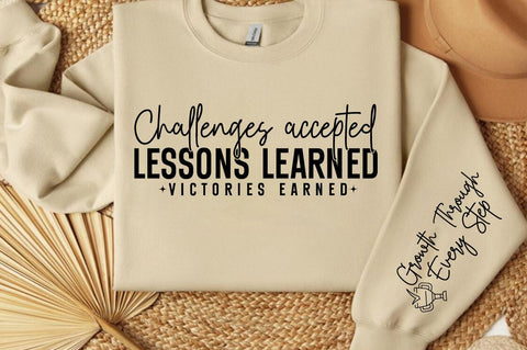 Challenges accepted lessons learned victories earned Sleeve SVG Design SVG Designangry 