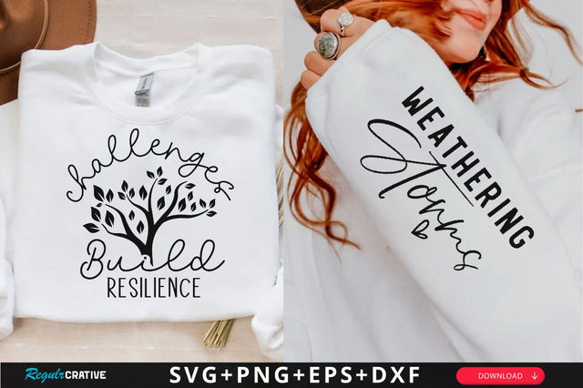 Challenges Build Resilience Sleeve SVG Design, Inspirational sleeve SVG, Motivational Sleeve SVG Design, Positive Sleeve SVG SVG Regulrcrative 