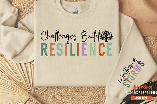 Challenges Build Resilience Sleeve SVG Design SVG Designangry 