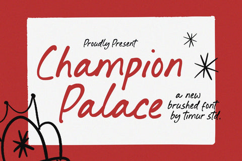 Champion Palace - Brushed Font Font Timur type 