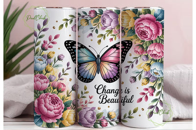 Change Is Beautiful Tumbler Wrap PNG Sublimation PixelChick 