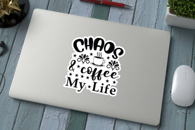 Chaos & Coffee My Life SVG Angelina750 