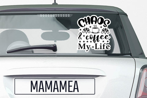 Chaos & Coffee My Life SVG Angelina750 