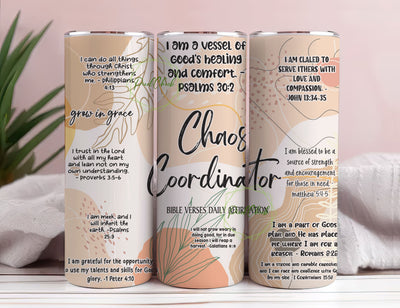 Chaos Coordinator Affirmation Tumbler Wrap Skinny Tumbler Designs Sublimation Templates 20oz Tumbler PNG affirmation bible Tumbler Sublimation PixelChick 