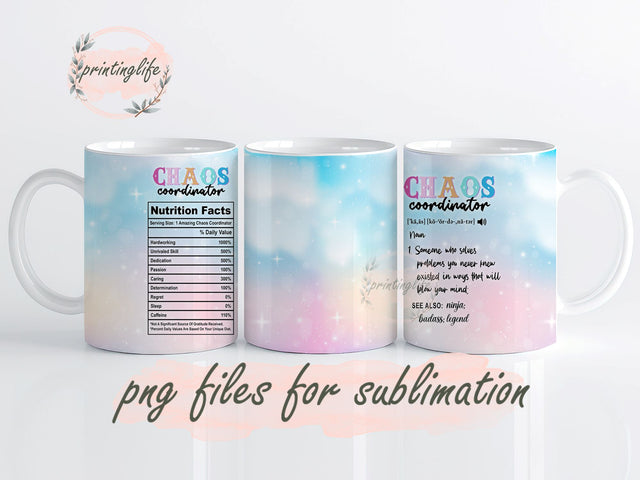 Chaos Coordinator Digital Design Download Mug Wrap Design, Mug Design PNG Sublimation PrintingLife 