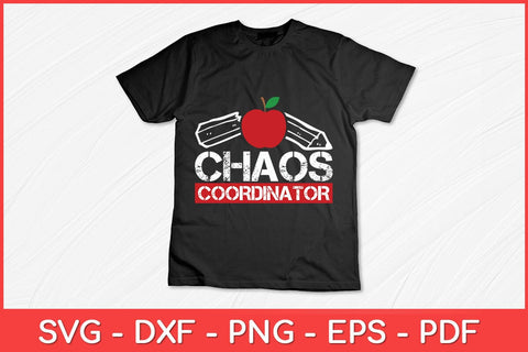 Chaos Coordinator Funny Back To School Distressed Svg Design SVG artprintfile 