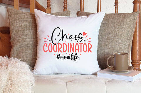 Chaos coordinator mom life SVG Design SVG Designangry 