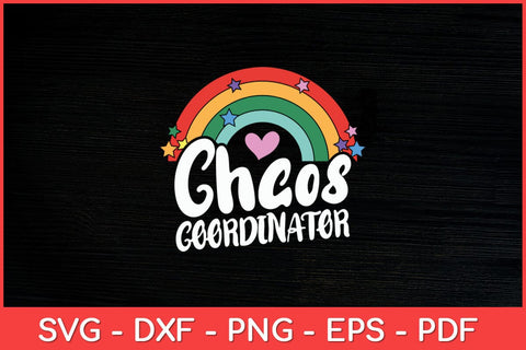 Chaos Coordinator Rainbow Preschool Teacher Svg Design SVG artprintfile 