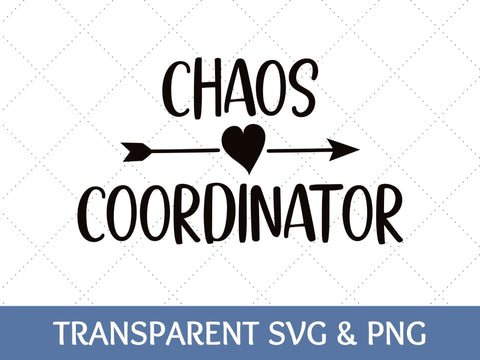 Chaos Coordinator SVG SVG Paige Cole Studio 