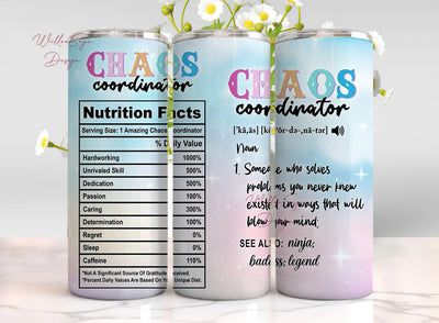 Chaos Coordinator Tumbler, 20oz Skinny Tumbler Wrap, Chaos Coordinator PNG Sublimation WillowSageDesign 