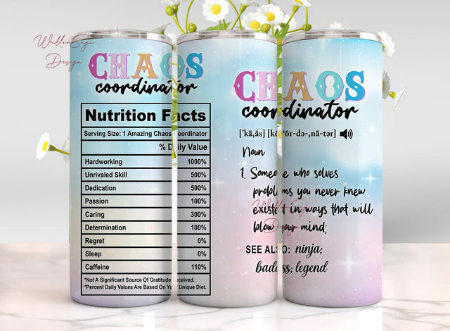 Chaos Coordinator Tumbler, 20oz Skinny Tumbler Wrap, Chaos Coordinator PNG Sublimation WillowSageDesign 