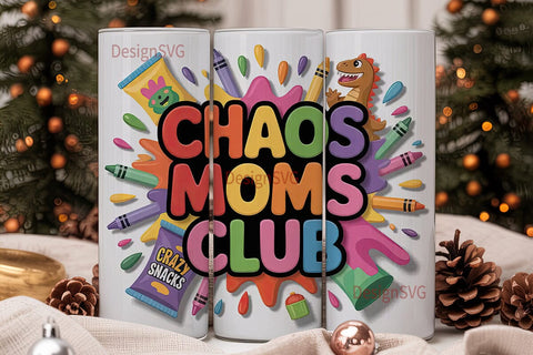 Chaos Moms Club 20oz Tumbler Wrap Sublimation DesignSVG 