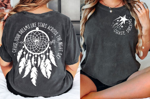 Chase dreams Front and Back SVG T shirt Design SVG Designangry 