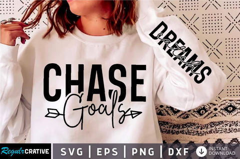 Chase Goals Sleeve SVG Design, Motivational Sleeve SVG SVG Regulrcrative 