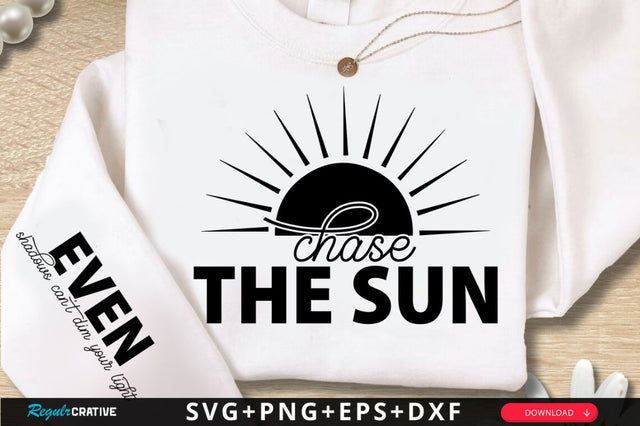 Chase The Sun Sleeve SVG Design SVG Regulrcrative 