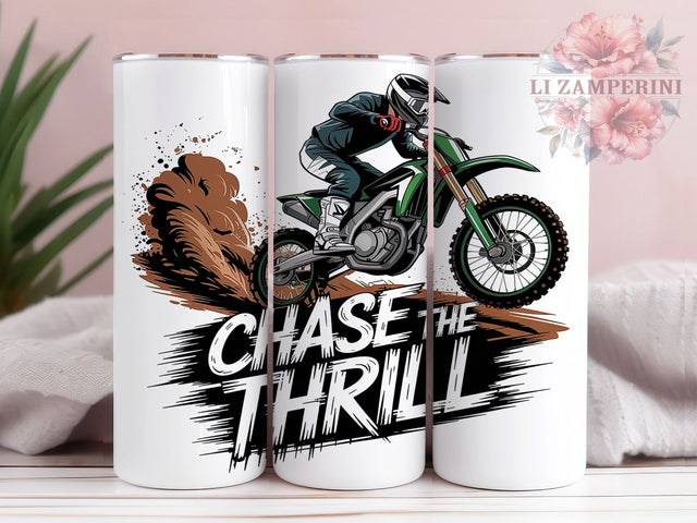 Chase The Thrill Dirt Bike Tumbler Wrap, Motorcycle Tumbler PNG, 20oz Skinny Tumbler, Sublimation Tumbler Design, Chase The Thrill Wrap, Extreme Sports Tumbler Sublimation Li Zamperini 
