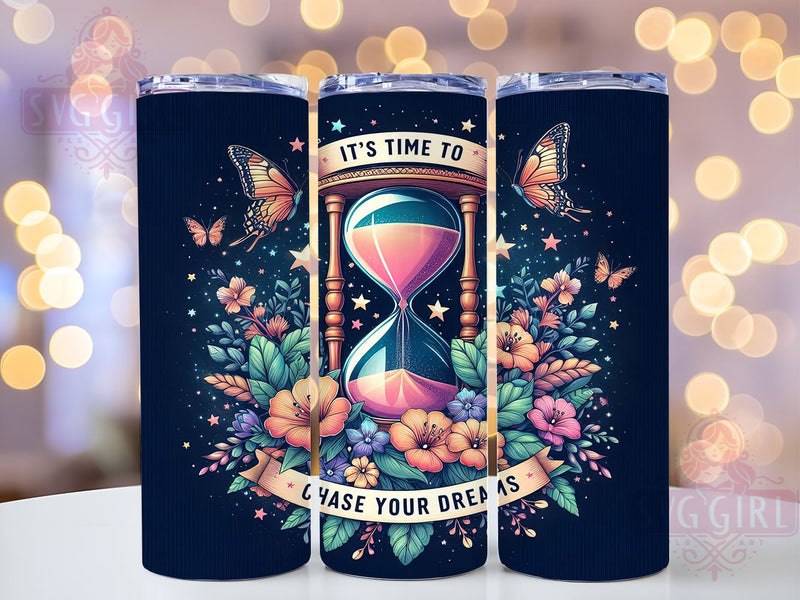 Chase Your Dreams 20oz Tumbler Wrap Sublimation Design, Straight Tapered Tumbler Wrap, Floral Hourglass Tumbler Png, Instant Digital Download Sublimation SvggirlplusArt 