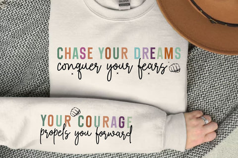 Chase your dreams conquer your fears Sleeve SVG Design SVG Designangry 