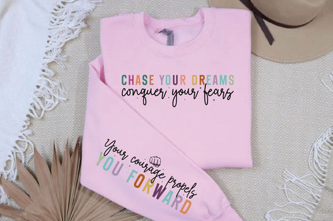 Chase your dreams conquer your fears Sleeve SVG Design SVG Designangry 