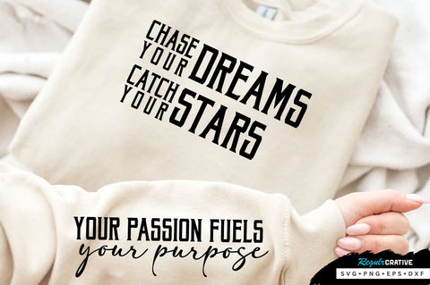 Chase your dreams Sleeve SVG Design, Inspirational sleeve SVG, Motivational Sleeve SVG Design, Positive Sleeve SVG SVG Regulrcrative 