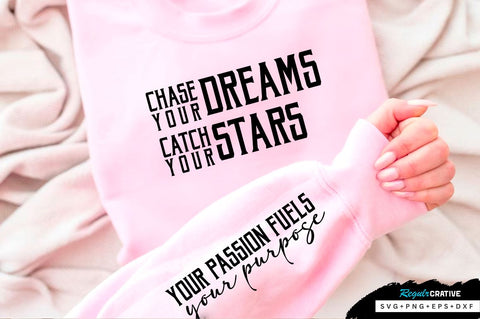 Chase your dreams Sleeve SVG Design, Inspirational sleeve SVG, Motivational Sleeve SVG Design, Positive Sleeve SVG SVG Regulrcrative 