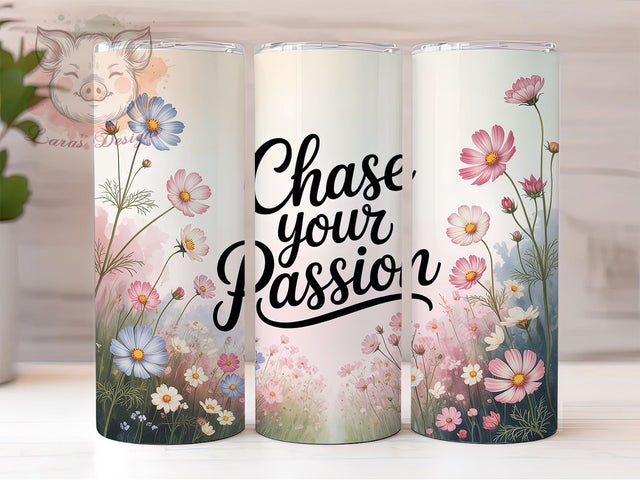 Chase Your Passion 20oz Tumbler, Motivational Quote Wrap, 20oz Skinny Tumbler, Empowerment Sublimation PNG, Inspirational Goal Setting Art, Bold Typography Design, Positive Mindset Graphic, Career Passion Sublimation Lara' s Designs 