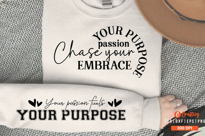 Chase your passion embrace your purpose Sleeve SVG Design SVG Designangry 