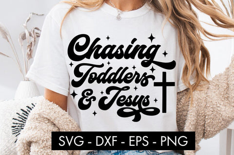 Chasing Toddlers and Jesus SVG SVG Freeling Design House 