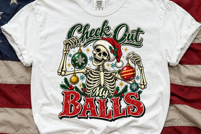 Check Out My Balls Christmas Skeleton PNG SVG DesignDestine 