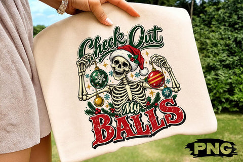 Check Out My Balls Christmas Skeleton PNG SVG DesignDestine 