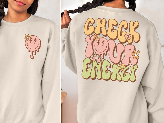 Check Your Energy Sublimation Design Sublimation Caffeinated SVGs 