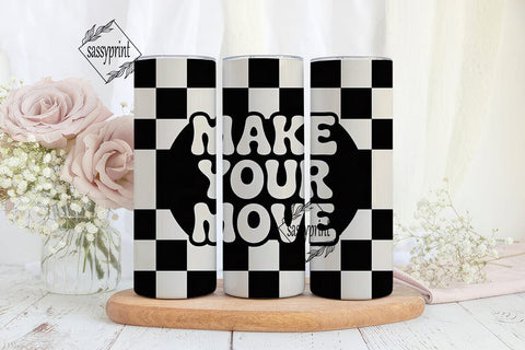 Checkered Make Your Move 20oz Tumbler Sublimation sassyprint 