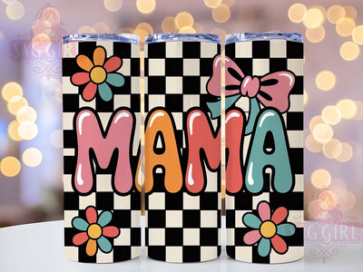 Checkered Mama 20oz Tumbler, Checkered Pattern Design, Black and White Style, Classic Mama Wrap, Sublimation Wrap, 20oz Tumbler, Stylish Mom Gift Sublimation SvggirlplusArt 