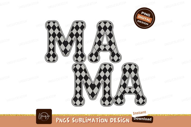 Checkered Mama Letters Sublimation Png Design Sublimation Designangry 