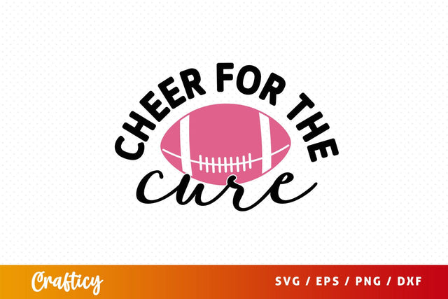 Cheer for the cure Svg Design SVG Designangry 