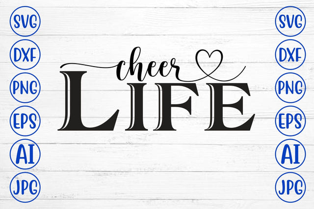 Cheer Life SVG SVG Syaman 