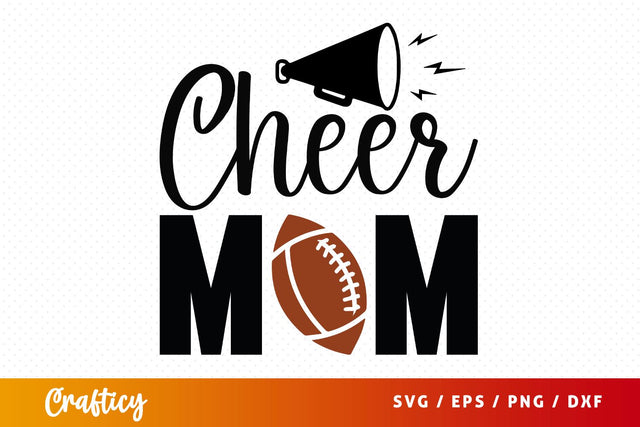 Cheer mom SVG Design SVG Designangry 