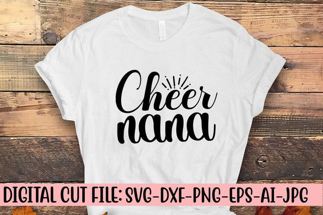 Cheer Nana SVG Cut File SVG Syaman 