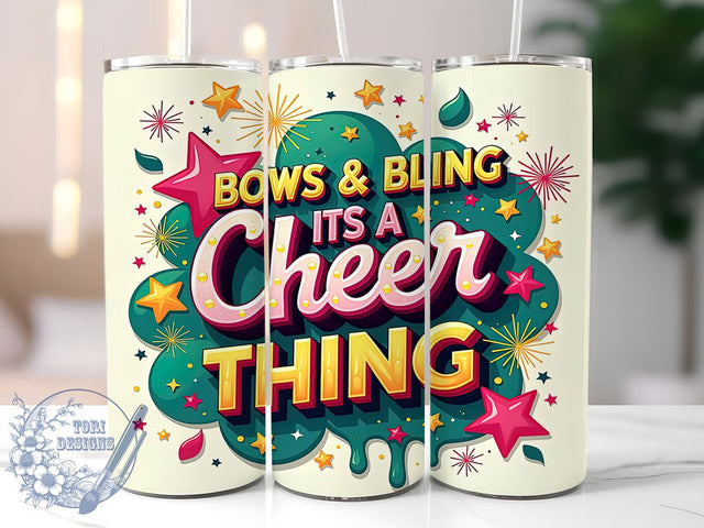 Cheer Tumbler Design, Bows & Bling Tumbler, It's a Cheer Thing, 20oz Tumbler Wrap, Sublimation Design, Cheerleading Gift, Cheer Mom Tumbler, Cheer Squad Tumbler Sublimation ToriDesigns 