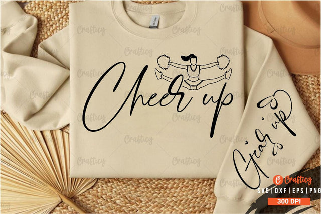 Cheer up Sleeve SVG Design SVG Designangry 