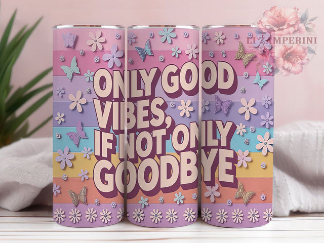 Cheerful & Radiant Retro Good Vibes Tumbler, Cute Positive Quote Wrap, 70s Hippie Sublimation, Girly Inspirational Tumbler, 20oz Boho Gift, Self Love Tumbler Design Sublimation Li Zamperini 