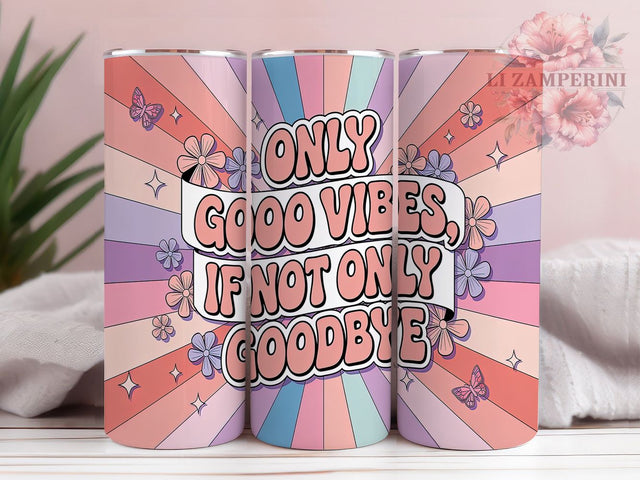 Cheerful & Radiant Retro Good Vibes Tumbler, Cute Positive Quote Wrap, 70s Hippie Sublimation, Girly Inspirational Tumbler, 20oz Boho Gift, Self Love Tumbler Design Sublimation Li Zamperini 