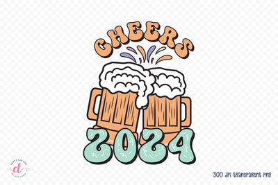 Cheers 2024 | Retro New Year Sublimation Sublimation CraftLabSVG 