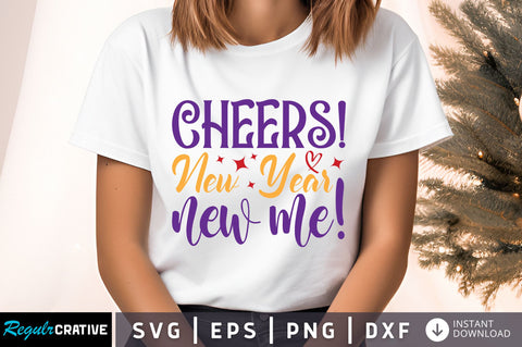 Cheers new year new me svg design SVG Regulrcrative 