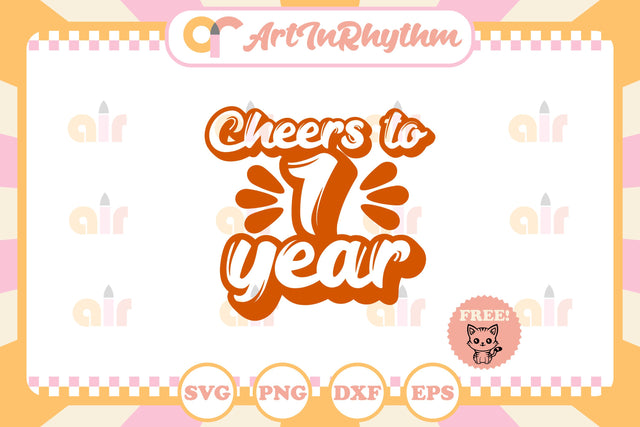 Cheers to 1 year svg SVG Artinrhythm shop 