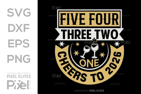 Cheers to 2026 SVG Bundle | 5 4 3 2 1 Countdown Designs SVG ETC Craft 