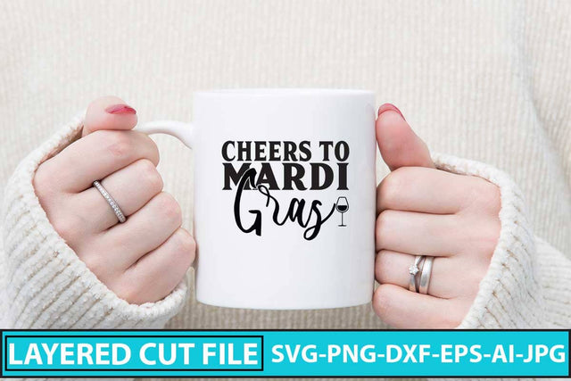 Cheers to Mardi Gras SVG Design SVG Syaman 