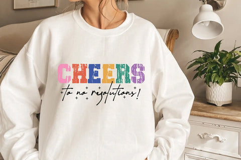 Cheers To No Resolutions, New Year Quote SVG PNG, New Year's Resolutions Meaning Shirt, Funny New Year Shirt, Sarcastic New Year Shirt SVG Jagonath Roy 