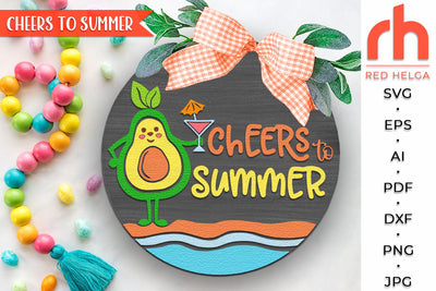 Cheers to Summer SVG, Door Sign Cut File, Layered Hanger DXF SVG RedHelgaArt 