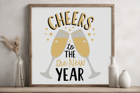 Cheers to the New Year – Celebration SVG for Party Crafts SVG Silhouette School Blog Design Shop 